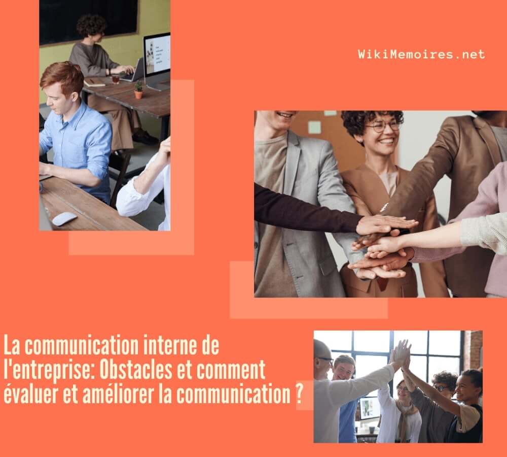 Communication interne de l'entreprise: évaluer & améliorer