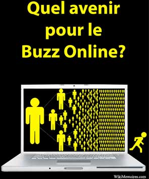 Quel avenir pour le Buzz Online ?