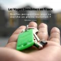 Les Viagers Immobiliers en France, un marché en pleine mutation