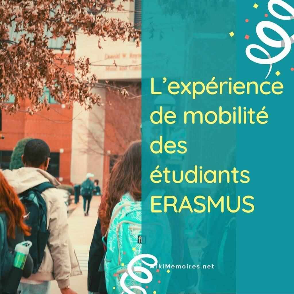 L’expérience de mobilité des étudiants ERASMUS : 