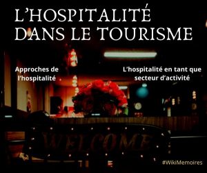 L’hospitalité dans le tourisme : Approches de l’hospitalité
