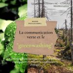 La communication verte et le Greenwashing (verdissement d’image)