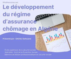 Le développement du régime d’assurance chômage en Algérie