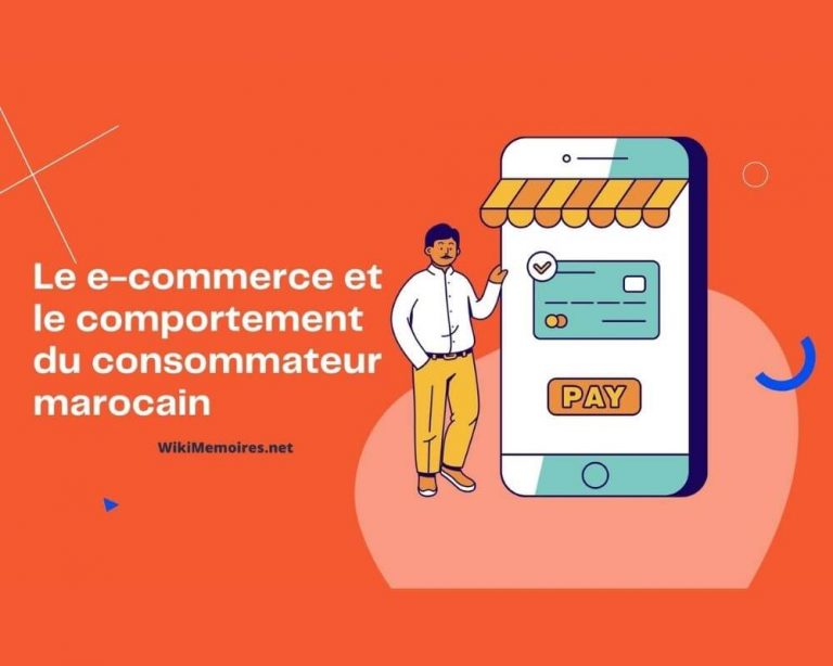 E-commerce et comportement du consommateur marocain